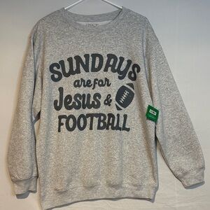 NWT Women's 'Sundays Are For Jesus & Football' Crewneck Sweatshirt, Grey, L